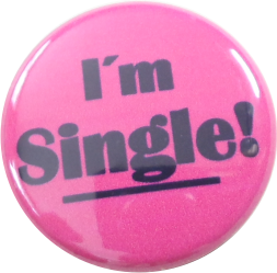 I am single Button dunkel rosa